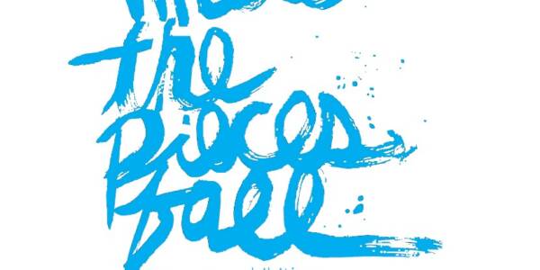 graphic with graffiti style font that says Where the Pieces Fall